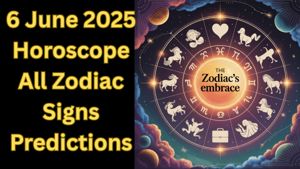 5 June 2025 Horoscope  All Zodiac Signs Predictions (1)